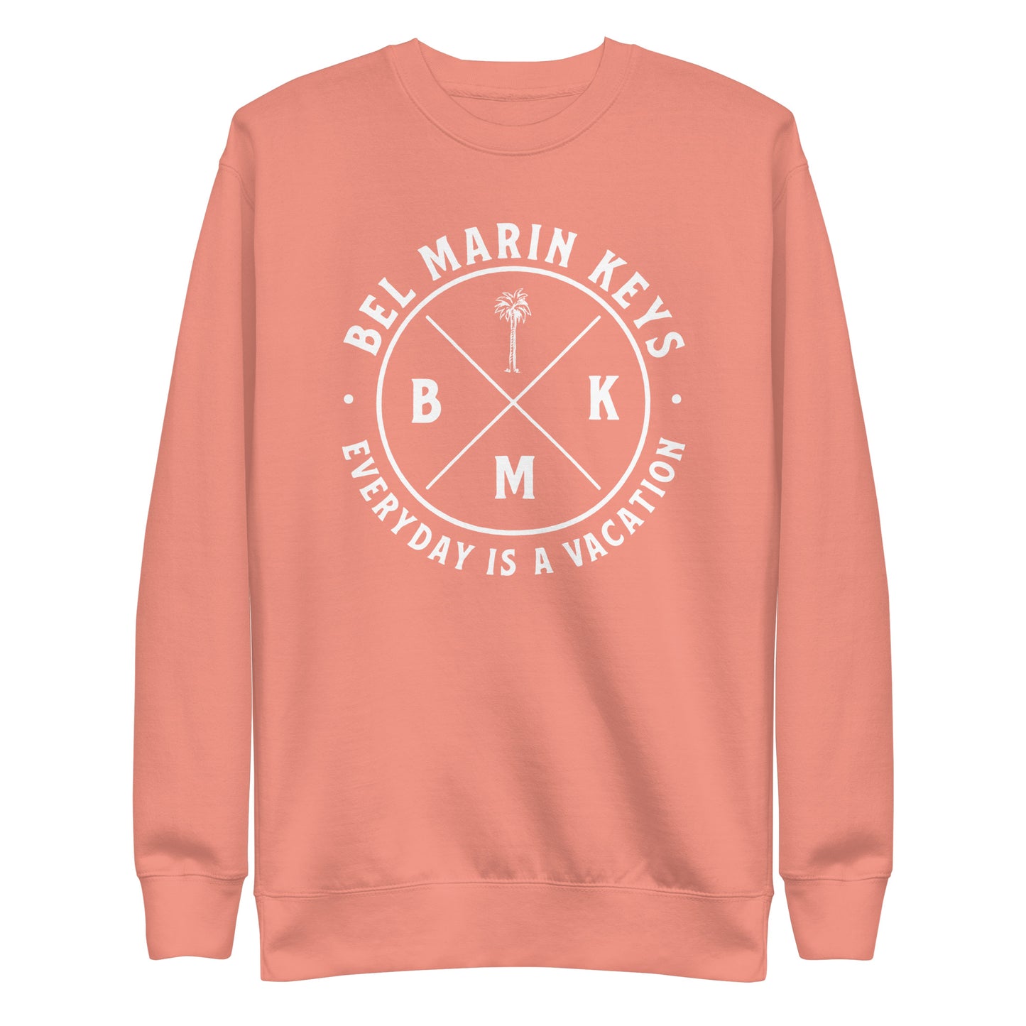 Classic Everyday is a Vacation Unisex Premium Sweatshirt