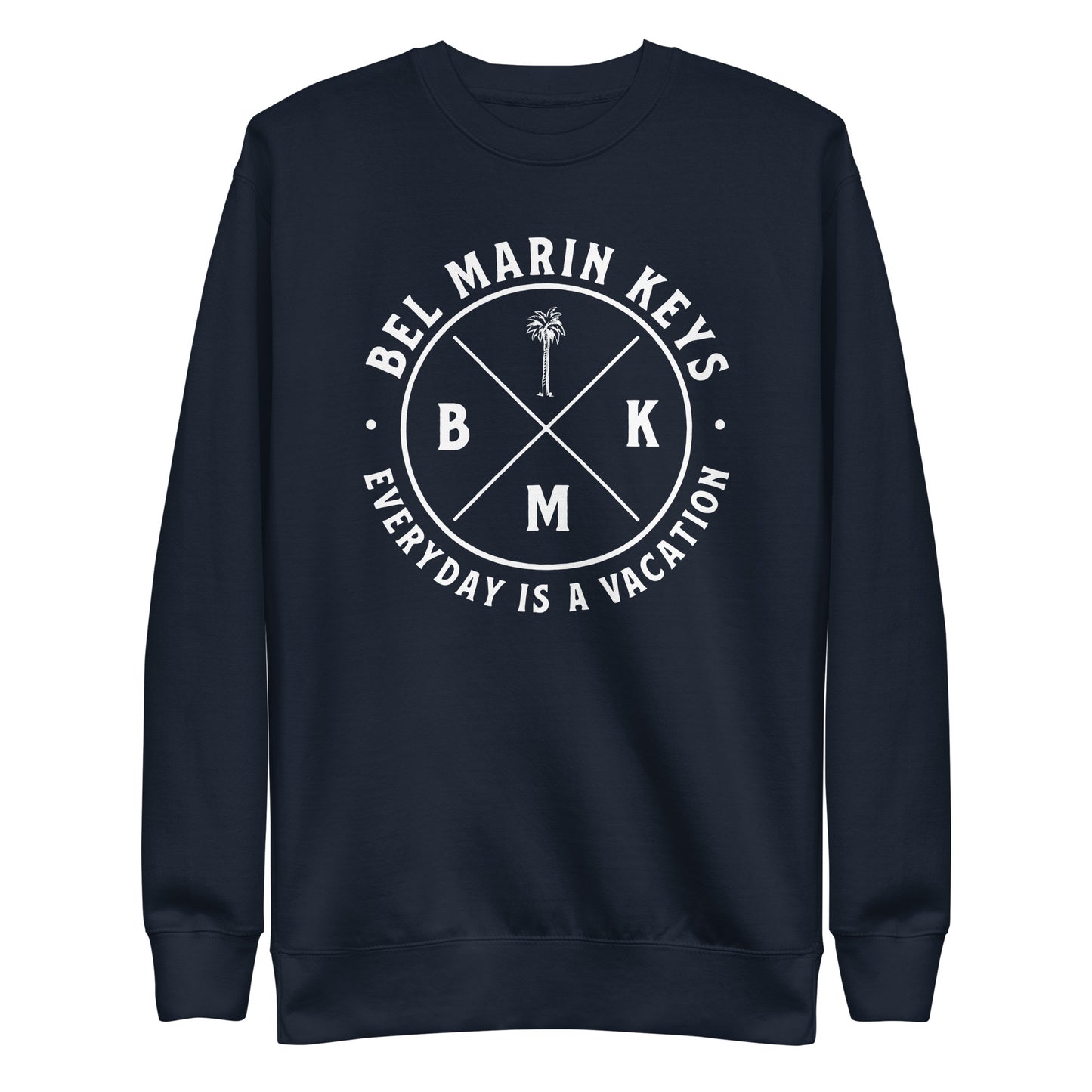 Classic Everyday is a Vacation Unisex Premium Sweatshirt