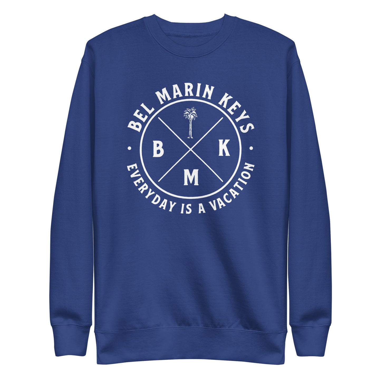 Classic Everyday is a Vacation Unisex Premium Sweatshirt